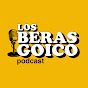 Los Beras Goico Podcast
