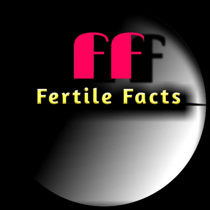 Fertile Facts