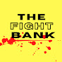 The Fight Bank YouTube Profile Photo