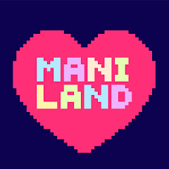 Mani Land * 마니랜드 *</p>