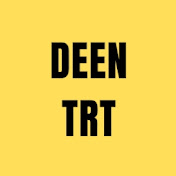 DEEN TRT