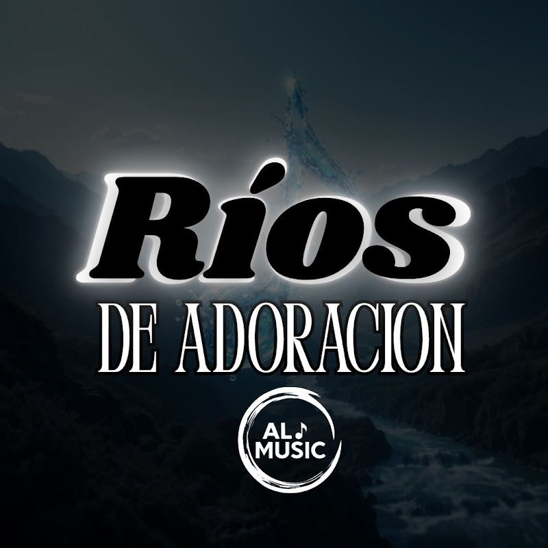 Rios de Adoracion