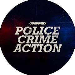 GRIPPED: Police, Crime, Action