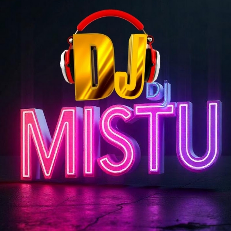 DJ MISTU
