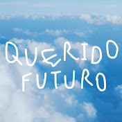 Querido Futuro 🔮