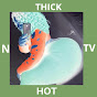 THICK N HOT TV - @thicknhottv749 YouTube Profile Photo