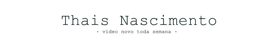 Thais Nascimento YouTube channel avatar
