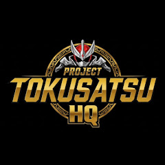 Project Tokusatsu HQ