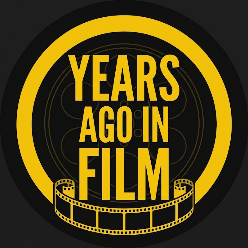 Years Ago In Film