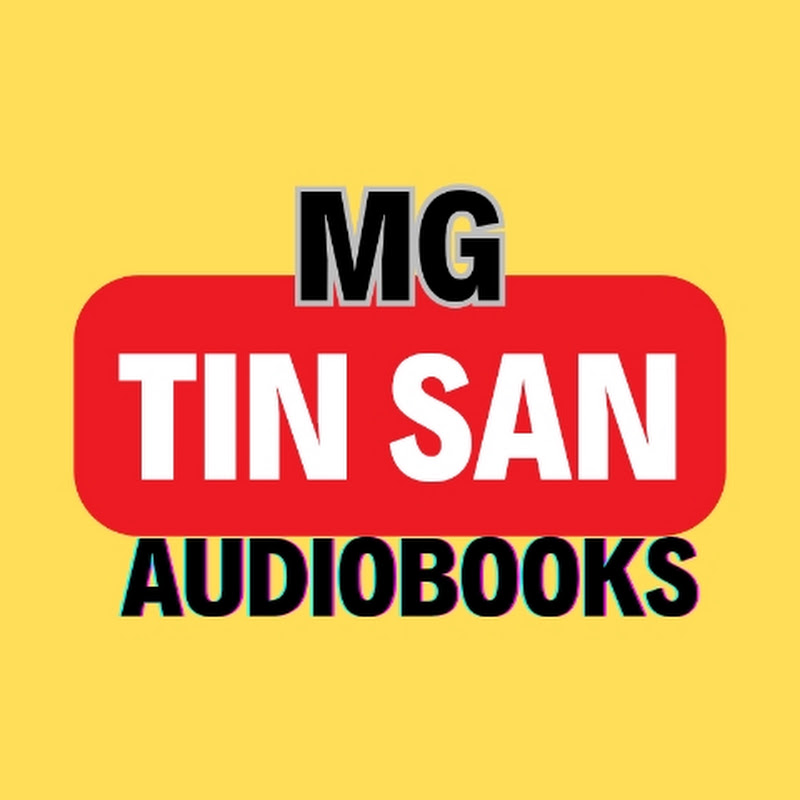 Mg Tin San Audio Books 