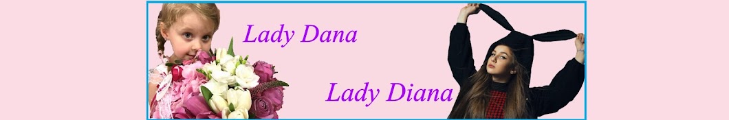 Ladydano4ka رمز قناة اليوتيوب