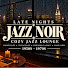 EGHDlyWbyGM-channel-avatar-Jazz Noir Lounge