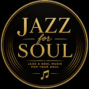 JFS JAZZ FOR SOUL
