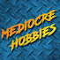 e_gWChGbhrU-channel-avatar-Mediocre Hobbies