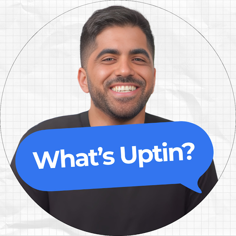 What's Uptin?