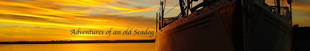 Adventures of an old Seadog Avatar de chaîne YouTube