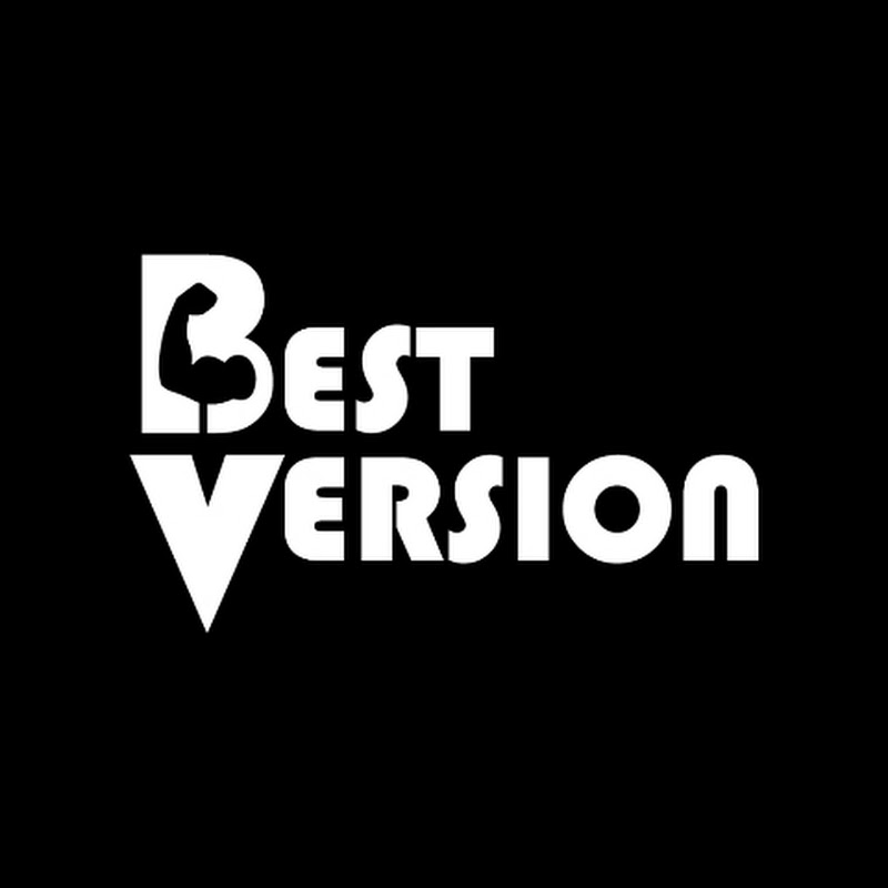 Best Version