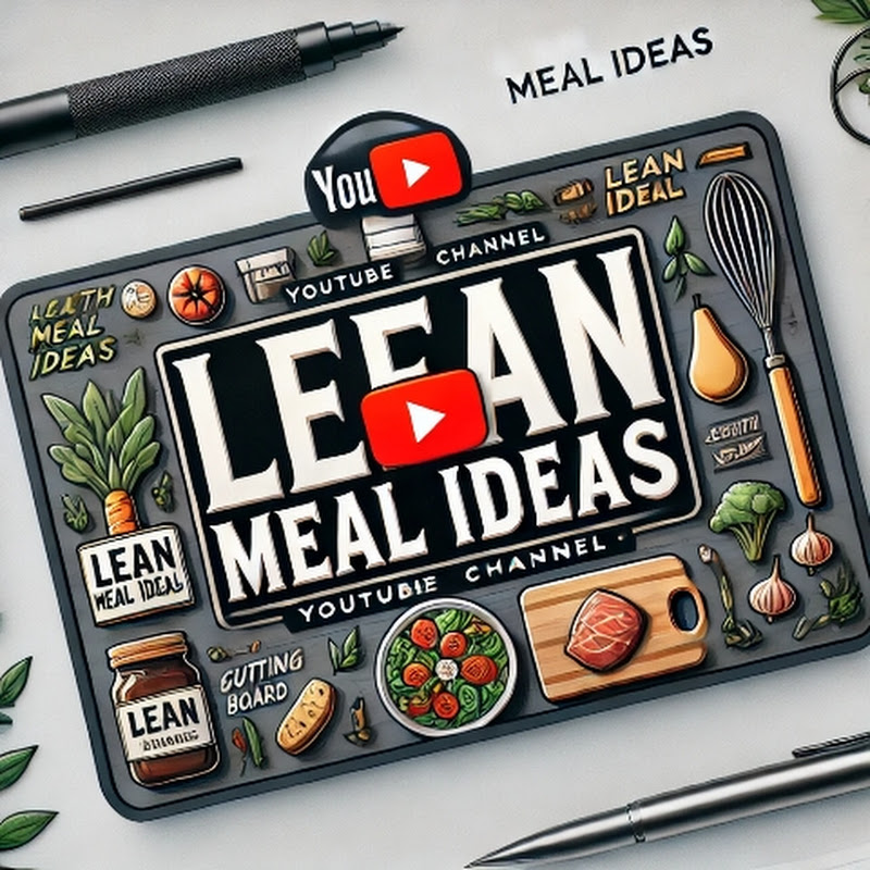 Lean Meal Ideas 