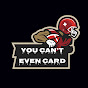 YouCantEvenCard logo