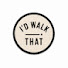 TBmlx1kh0Ow-channel-avatar-I'd Walk That