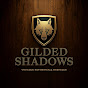 Gilded Shadows