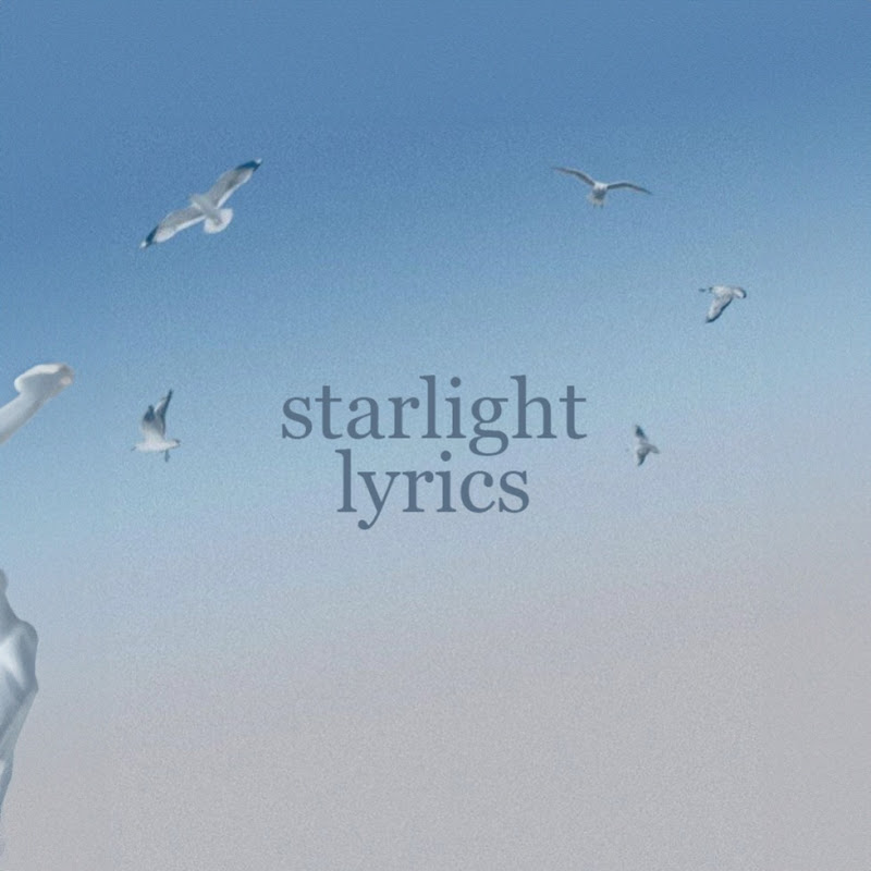 starlight lyrics