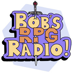 Bob's RPG Radio!