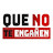 Que no te engañen