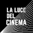 La Luce del cinema