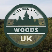 welcome 2 the woods UK