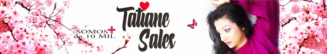 Tatiane Sales YouTube channel avatar