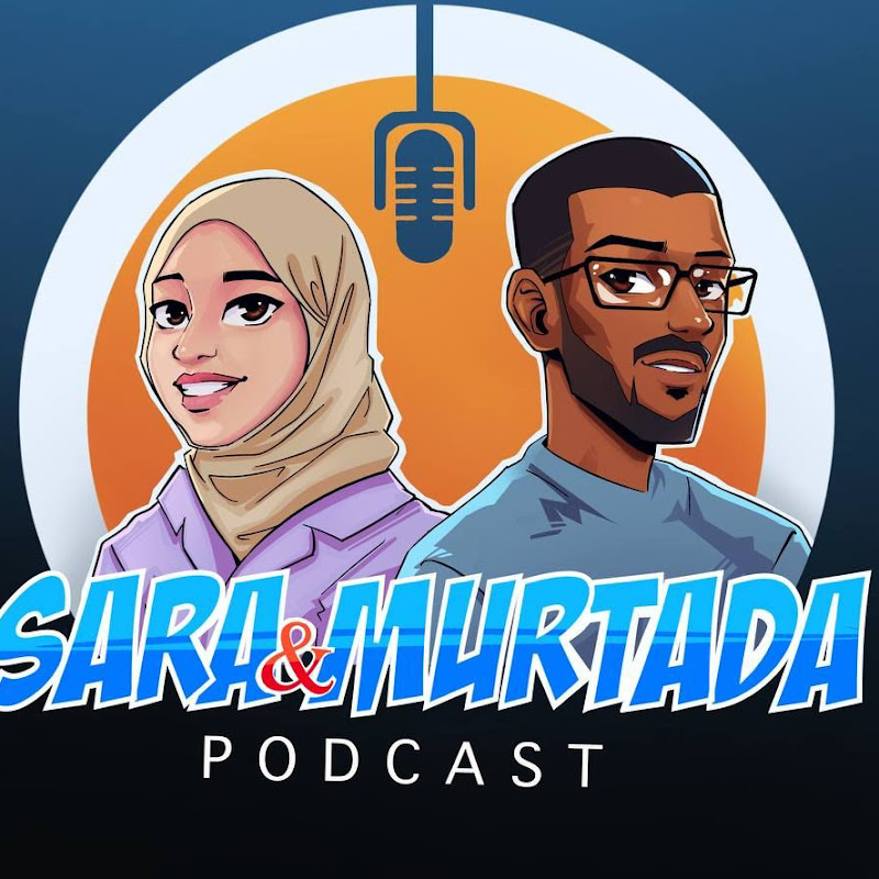 Sara & Murtada podcast