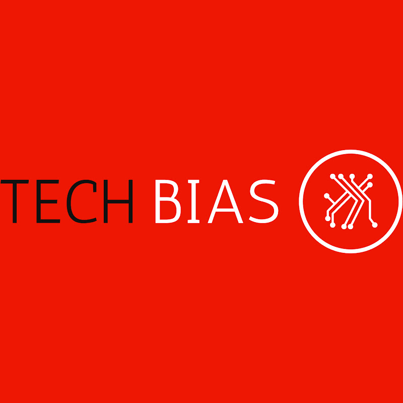 Tech bias