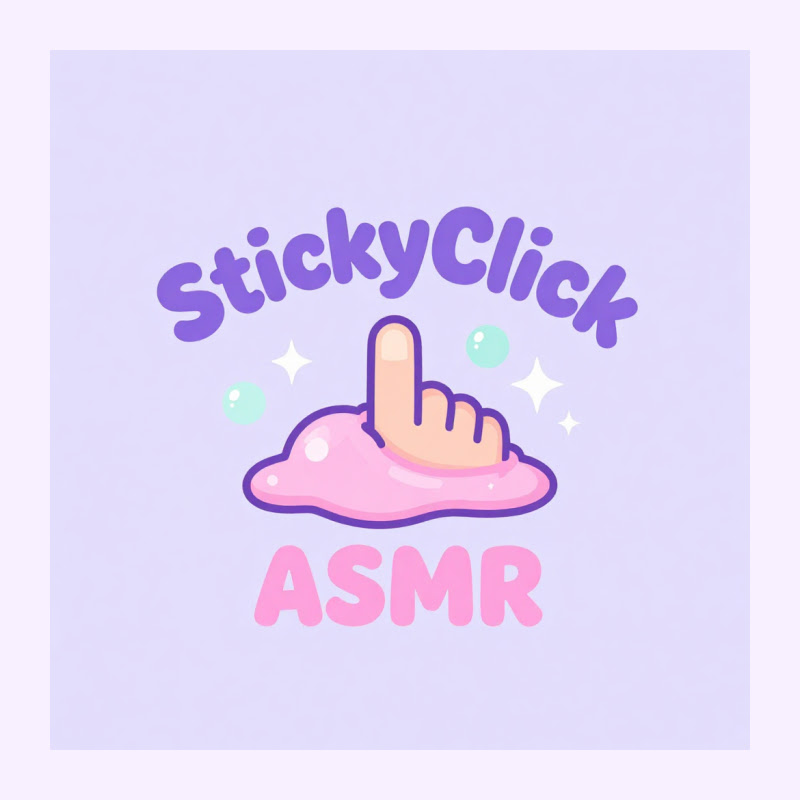 StickyClick ASMR