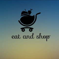 eat and shop