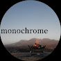 monochrome【ブラックキャンプチャンネル】