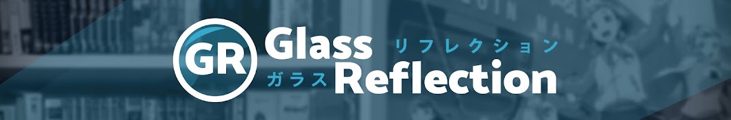Glass Reflection YouTube 频道头像