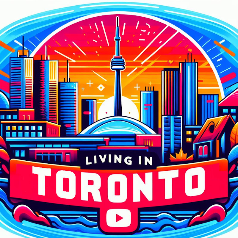 Living in Toronto