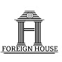 Foreign House