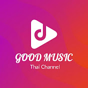 Good Music Thai Channel 