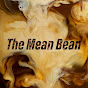 The Mean Bean Show - @meanbeanshow - Youtube