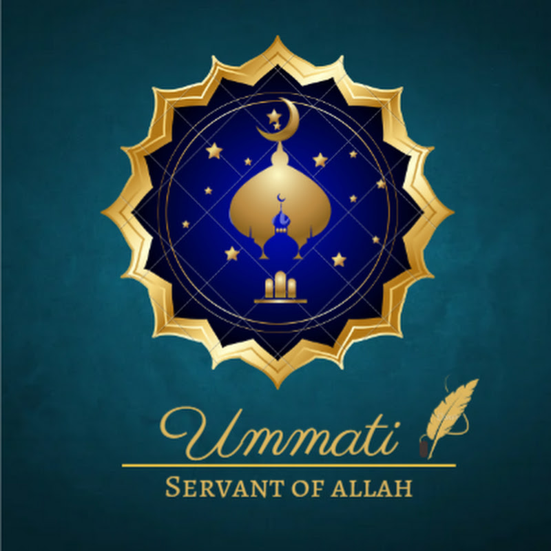 Ummati (Servant of Allah)