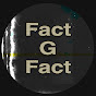 Fact G Fact