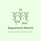 Aquarium Matrix