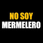 NO SOY MERMELERO
