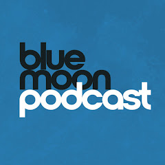 Blue Moon Podcast