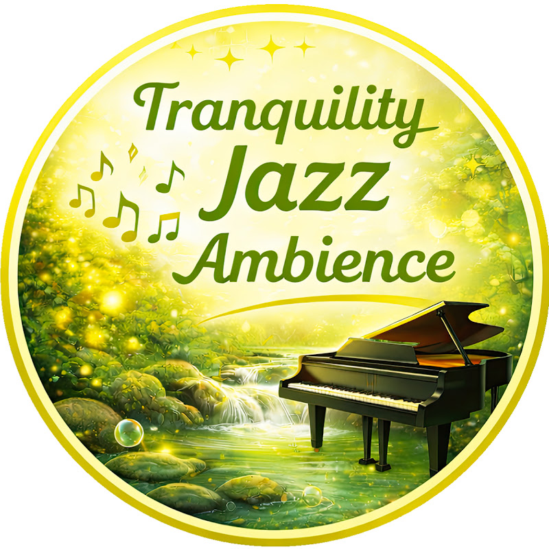 Tranquility Jazz Ambience