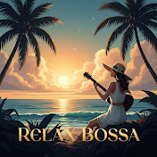 Relax Bossa