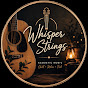 2oANeOA7Eq8-channel-avatar-Whisper Strings