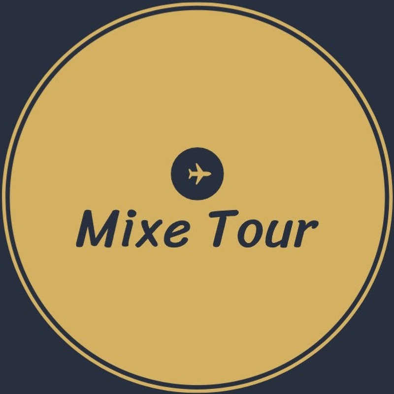 Mixe Tour